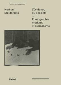 Coverabbildung »Evidenz des Möglichen. Moderne Fotografie und Surrealismus«