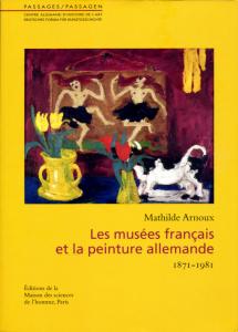 Couverture "Les Musées français et la peinture allemande"