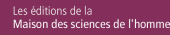 Logo »Les éditions de la Maison des sciences de l'homme«